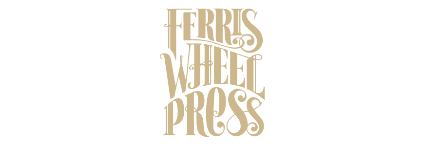 Ferris Wheel Press