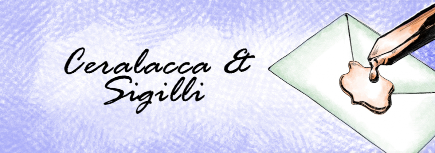 Ceralacca e Sigilli